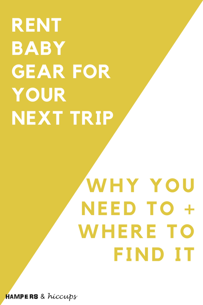 Where to Rent Baby Gear When Traveling Babierge Review