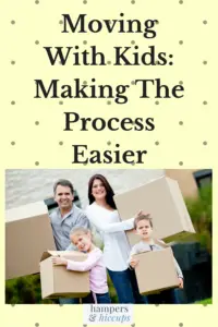 Moving With Kids: Making The Process Easier family holding moving boxes hampersandhiccups